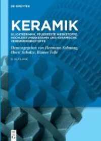 Keramik. Band 4 Silicatkeramik， Feuerfeste Werkstoffe， Hochleistungskeramik und keramische Verbundwerkstoffe (Keramik Band 4)