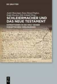 Schleiermacher und das Neue Testament : Expeditionen in die Welt seiner exegetischen Vorlesungen