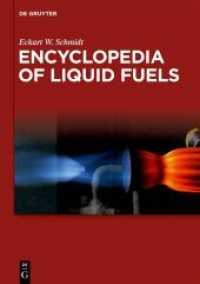 Encyclopedia of Liquid Fuels, 5 Teile （2022. XXII, 4496 S. 300 b/w and 339 col. ill., 400 b/w and 427 col. tb）