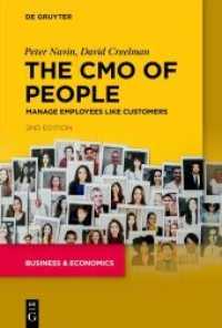 The CMO of People : Manage Employees Like Customers （2. Aufl. 2021. XXII, 259 S. 23 col. ill., 1 col. tbl. 230 mm）