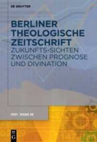 Zukunfts-Sichten zwischen Prognose und Divination (Berliner Theologische Zeitschrift 38 (2021))