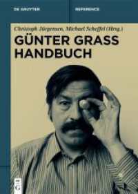 Günter Grass Handbuch (De Gruyter Reference) （2025. XVII, 795 S. 3 b/w and 3 col. ill. 240 mm）