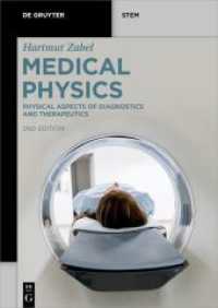 Hartmut Zabel: Medical Physics. Volume 2 Physical Aspects of Diagnostics (De Gruyter STEM)