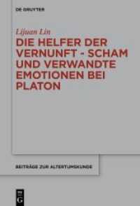 Die Helfer der Vernunft : Scham und verwandte Emotionen bei Platon. Dissertationsschrift (Beiträge zur Altertumskunde 401)