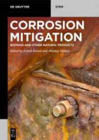 Corrosion Mitigation : Biomass and Other Natural Products (De Gruyter STEM)