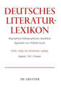 Deutsches Literatur-Lexikon. Register, Teil I Namen, 2 Teile （2022. XII, 1397 S. 240 mm）