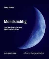 Mondsuchtig : Das Wechselspiel der Gestirne in Bildern (Edition Angewandte) -- Paperback / softback (German Language Edition)