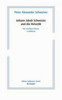 Johann Jakob Schweizer und die Helvetik : Der streitbare Pfarrer zu Embrach (Edition Voldemeer) （2021. 244 S. 2 b/w and 25 col. ill. 240 mm）