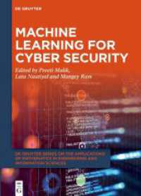 Machine Learning for Cyber Security (De Gruyter Series on the Applications of Mathematics in Engineering and Information Sciences) -- Hardback