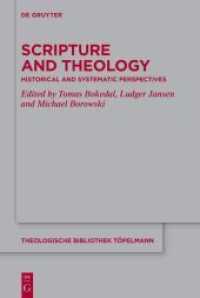 Scripture and Theology : Historical and Systematic Perspectives (Theologische Bibliothek Töpelmann 201)
