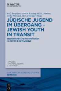 Jüdische Jugend im Übergang - Jewish Youth in Transit : Selbstverständnis und Ideen in Zeiten des Wandels (Europäisch-jüdische Studien - Beiträge 59) （2024. VI, 323 S. 19 b/w ill. 230 mm）