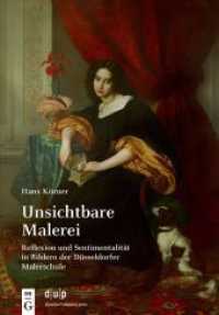 Unsichtbare Malerei : Reflexion und Sentimentalitat in Bildern der Dusseldorfer Malerschule -- Paperback / softback (German Language Edition) （2. Aufl.）