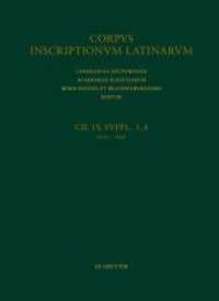 Corpus inscriptionum Latinarum. Inscriptiones Calabriae Apuliae Samnii Sabinorum Piceni Latinae. Supplementum. Regio Ita. Vol IX. Suppl. Pars 1. Sabini (Corpus inscriptionum Latinarum. Inscriptiones Calabriae Apuliae Samnii Sabinorum Piceni Latinae. （2022. LXIV, 534 S. 344 mm）