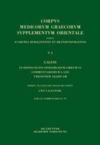 Galenus: V. Galeni in Hippocratis epidemiarum librum commentaria. Volume 3，2 Galeni In Hippocratis Epidemiarum librum VI commentariorum I-VIII versio Arabica : Commentaria IV-VI (Corpus Medicorum Graecorum 5/3，2)