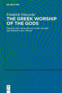 The Greek Worship of the Gods （2025. IX, 275 S. 5 b/w ill., 1 b/w tbl. 230 mm）
