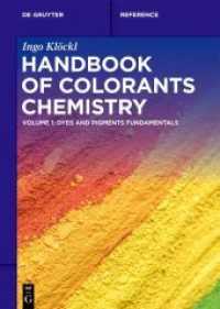 Handbook of Colorants Chemistry. Volume 1 Handbook of Colorants Chemistry : Dyes and Pigments Fundamentals (De Gruyter Reference)