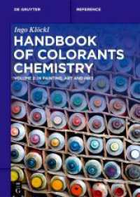 Handbook of Colorants Chemistry : in Painting, Art and Inks (De Gruyter Reference) -- Hardback
