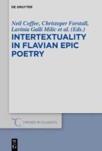 Intertextuality in Flavian Epic Poetry : Contemporary Approaches (Trends in Classics - Supplementary Volumes 64)