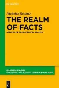 The Realm of Facts : Aspects of Philosophical Realism (Epistemische Studien / Epistemic Studies 39)
