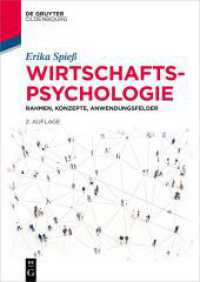 Wirtschaftspsychologie : Rahmen， Konzepte， Anwendungsfelder