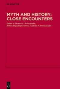 Myth and History: Close Encounters (Mythoseikonpoiesis) -- Hardback