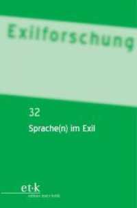Sprache(n) im Exil (Exilforschung 32)