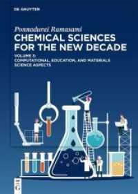 Ponnadurai Ramasami: Chemical Sciences for the New Decade. Volume 3 Computational， Education， and Materials Science Aspects