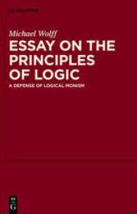 Essay on the Principles of Logic : A Defense of Logical Monism