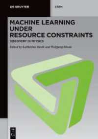 Machine Learning under Resource Constraints - Discovery in Physics (De Gruyter Stem) -- Paperback / softback