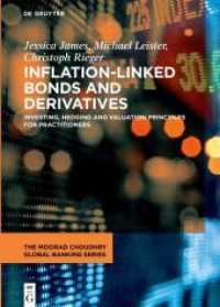 Inflation-linked Bonds and Derivatives : Investing, hedging and valuation principles for practitioners (The Moorad Choudhry Global Banking Series) --