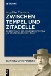 Zwischen Tempel und Zitadelle : Die Zerstörung des Jerusalemer Tempels und seine Erneuerung im Islam (Julius-Wellhausen-Vorlesung 10)