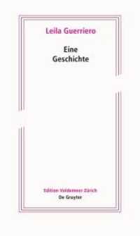 Eine Geschichte (Edition Voldemeer) （2022. 120 S. 1 b/w ill. 210 mm）