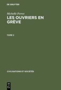 Michelle Perrot: Les ouvriers en grève. Tome II (Civilisations et Sociétés 31)