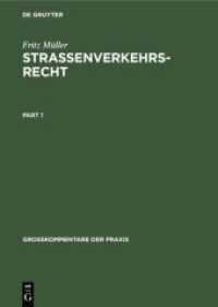 Straßenverkehrsrecht : [Hauptbd.] (Großkommentare der Praxis) （20. Aufl. 1957. XVI, 1309 S. 240 mm）