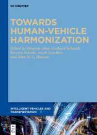 Towards Human-Vehicle Harmonization (Intelligent Vehicles and Transportation 3)