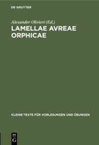 Lamellae avreae Orphicae (Kleine Texte für Vorlesungen und Übungen 133)