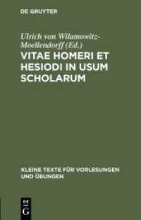 Vitae Homeri et Hesiodi in usum scholarum (Kleine Texte für Vorlesungen und Übungen 137)