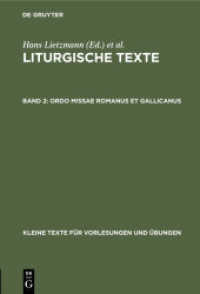 Liturgische Texte / Ordo missae Romanus et Gallicanus (Kleine Texte für Vorlesungen und Übungen 19)
