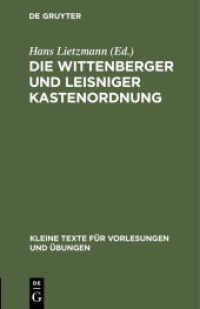 Die Wittenberger und Leisniger Kastenordnung : 1522-1523 (Kleine Texte für Vorlesungen und Übungen 21)