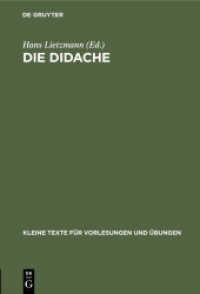 Die Didache : Mit kritischem Apparat (Kleine Texte für Vorlesungen und Übungen 6)