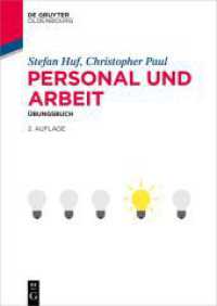 Personal und Arbeit : Übungsbuch (De Gruyter Studium) （2. Aufl. 2024. IX, 272 S. 4 b/w and 28 col. ill., 15 b/w and 0 col. tb）