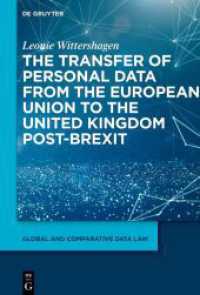 The Transfer of Personal Data from the European Union to the United Kingdom post-Brexit (Global and Comparative Data Law 1)