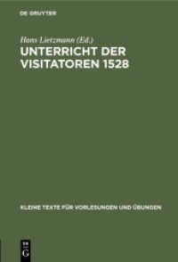 Unterricht der Visitatoren 1528 (Kleine Texte für Vorlesungen und Übungen 87)