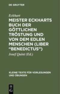 Meister Eckharts Buch der göttlichen Tröstung und von dem edlen Menschen (Liber Benedictus) (Kleine Texte für Vorlesungen und Übungen 55)