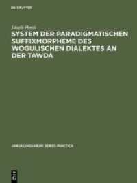 System der paradigmatischen Suffixmorpheme des wogulischen Dialektes an der Tawda (Janua Linguarum. Series Practica 246)