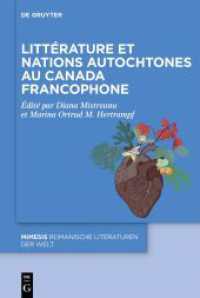 Littérature et nations autochtones au Canada francophone (Mimesis 129) （2025. VI, 188 S. 3 b/w tbl. 230 mm）