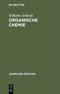 Organische Chemie (Sammlung Göschen 38/38a)