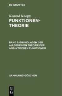 Grundlagen der allgemeinen Theorie der analytischen Funktionen (Sammlung Göschen 668)
