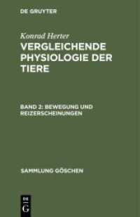 Konrad Herter: Vergleichende Physiologie der Tiere / Bewegung und Reizerscheinungen (Konrad Herter: Vergleichende Physiologie der Tiere Band 2)