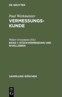Vermessungskunde. Band 1 Stückvermessung und Nivellieren (Sammlung Göschen 468)